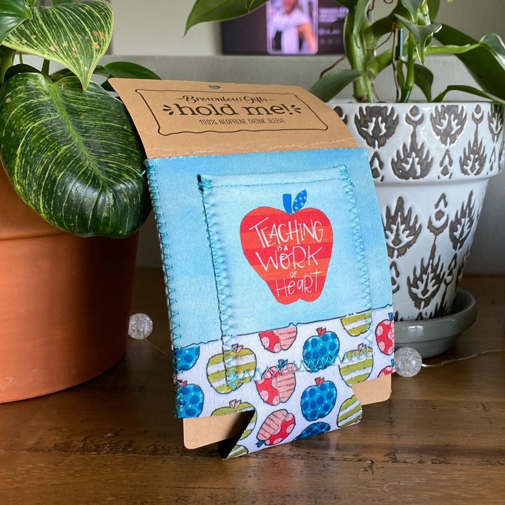 Teaching is a Work of Heart Coozie